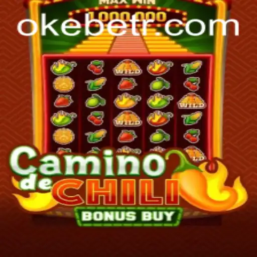 Exploring CaminodeChiliBonusBuy: A Sizzling Gaming Adventure with Oke Bet