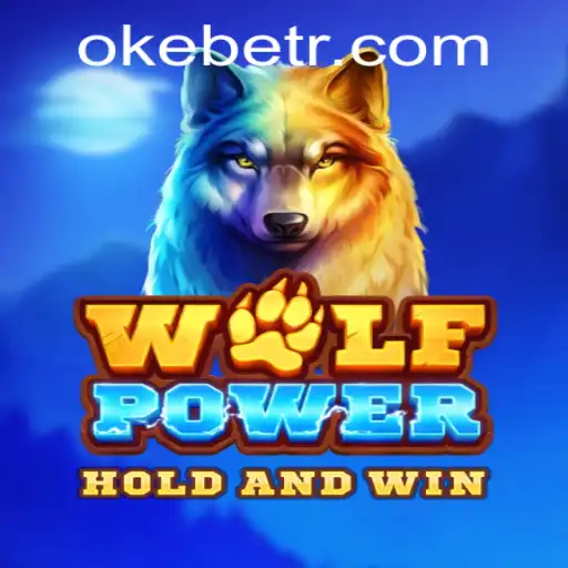 Exploring the Thrilling World of WolfPower: An In-Depth Look at the Game with a Spotlight on 'Oke Bet'