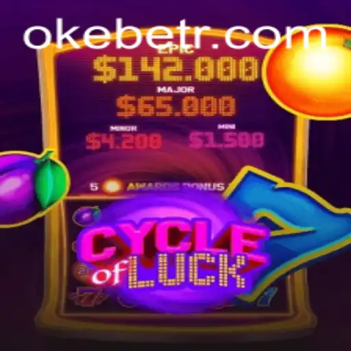 CycleofLuck - A New Gaming Phenomenon with Oke Bet