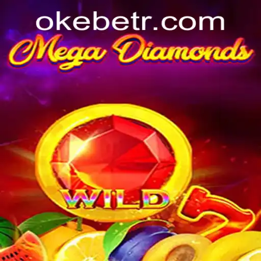 MegaDiamond: The Glittering World of Oke Bet
